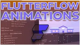 EASILY Create POWERFUL ANIMATIONS For Your FlutterFlow Apps!