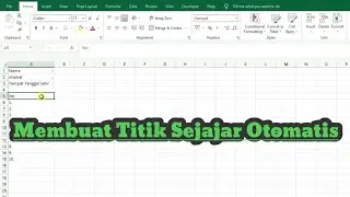 Membuat Titik Dua Sejajar Otomatis di Ms.Excel