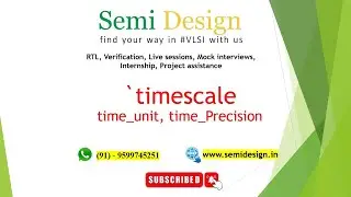 `timescale, timeunit, timeprecision 