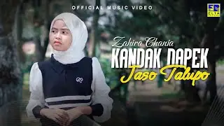 Zahira Chania - Kandak Dapek Jaso Talupo (Official Music Video)