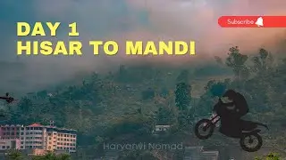 Hisar to Manali - Ep 01 | Zanskar Valley - Ladakh Ride #ladakh