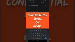 Send confidential email Gmail Android app 