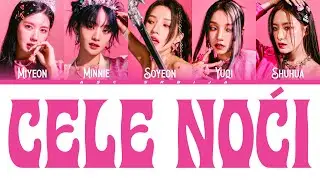 (G)I-DLE - All night (prevod) 🃏👑