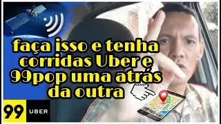 COMO TER MAIS CORRIDAS NA UBER E 99POP | 2021