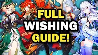 Who Should You Wish For In 5.7? | Genshin Impact Wishing Guide