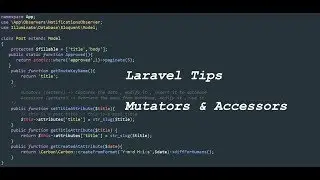 Laravel 5 Tips In Arabic : #9 Mutators & Accessors