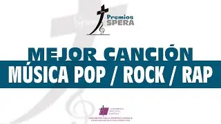 Premios Spera 2023 - Nominados a Mejor Canción Pop/Rock/Rap