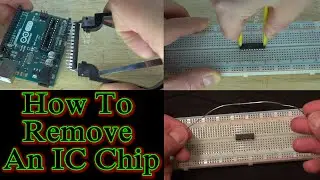 How To Remove An IC Chip