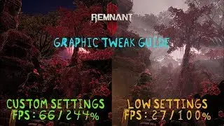 Use These Customised Settings To Massively Boost FPS Up To 144% In Remnant 2 [old]