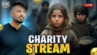 Charity Stream Please Join Me  - PUBG MOBILE LIVE STREAM