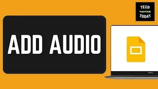How to Add Audio to Google Slides | Step-by-Step Guide