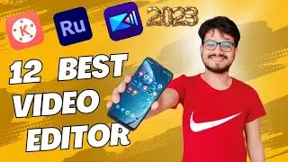 best video editor for android ,best video editing app for android 2023 ,12 best video editor android