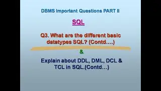 PART 2 | Q3. DATABASE LANGUAGES IN SQL (contd....) | DDL, DML, DCL, TCL IN SQL