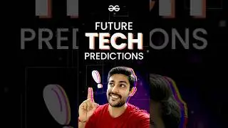 5 Things In Tech With A Billion Dollar Market | GeeksforGeeks Development