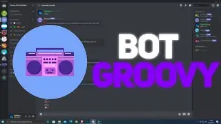 Groovy - Bot Muzyczny - Discord Poradnik #6 (BOT ZAWIESZONY)