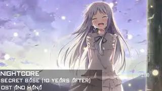NIghtcore - Ano Hana Ending - Secret Base