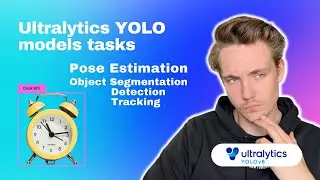 Object Detection, Segmentation, Tracking, and Pose Estimation using Ultralytics YOLO | Episode 13