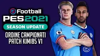 PES 2021 ORDINE COMPETIZIONI PATCH V1 con loghi, divise e rose AGGIORNATE STAGIONE 2022-2023