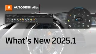 Alias 2025.1 What's New