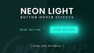 NEON BUTTON CSS | CSS Button Hover Effects | Neon Light Button Animation Effects on Hover | CSS
