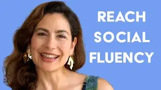 Improve Communication Skills to Reach Social Fluency: The Checkers and Browsers Method