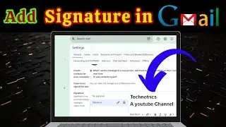 How to Add Email Signature in Gmail | How to Add Email Signature in Your Gmail Account