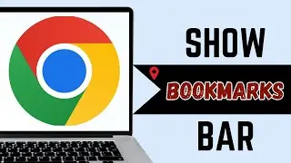 How To Show Bookmarks Bar In Google Chrome Web Browser