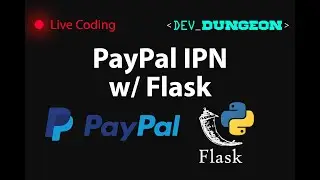 Live Coding: PayPal IPN with Python Flask