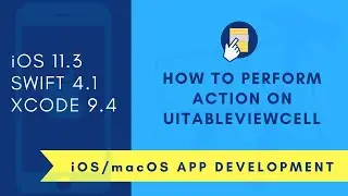 iOS Beginner: UITableview Cell Action ( Swift 4 + XCode 9)