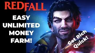 REDFALL SUPER EASY UNLIMITED MONEY FARM! GREAT FOR EARLY GAME!