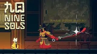 Nine Sols | a Hand-drawn 2D Souls-like Metroidvania | Full Demo Gameplay