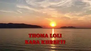 KABA KURBETI-THOMA LOLI