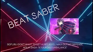 Beat Saber: BOFURI - Afilia Saga - 