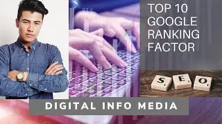 Top 10 Google Ranking Factors | SEO Ranking Factors | Top Best Google Ranking Factors
