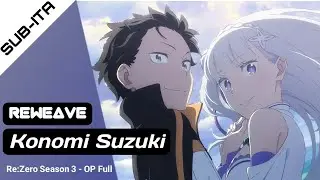 Re:Zero Season 3 - Opening Full  - 