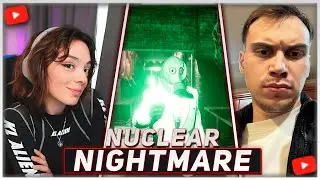 КОРЯ С КИШКАМИ ИГРАЮТ В СТРАШИЛКУ! | NUCLEAR NIGHTMARE | (Sasavot, rostikfacekid, quickhuntik)