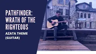 Dmitry V. Silantyev - Wrath Of The Righteous Azata Theme (Guitar)