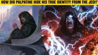 Why couldn't the Jedi sense that Palpatine was a Sith Lord? Star Wars 