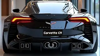 2025 Chevrolet Corvette C9 – Next-Gen Supercar Redefined!