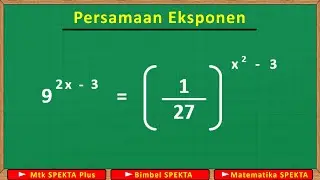 Persamaan Eksponen. Berlatih Mengerjakan Soal persamaan eksponen, Part 2