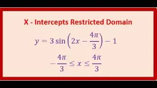 Find X Intercepts of Sine Function in given domain Test Preparation