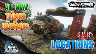 Snowrunner Phase 7 All Trucks & Upgrades Locations