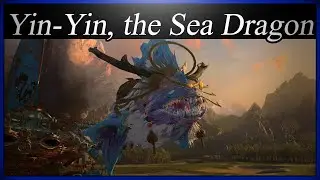 Roar of the Jade Sea : Yin-Yin, the Sea Dragon Mod Showcase - Total War Warhammer 3