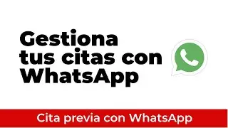 Gestión de Citas por #whatsapp 😍