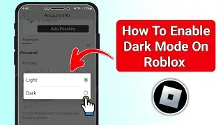 How To Enable Dark Mode On Roblox Mobile (New update) I How To Turn On Dark Mode On Roblox