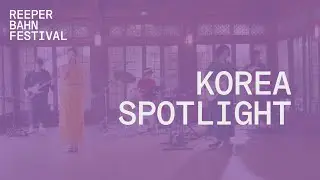 Korea Spotlight 2021 | LIVE @ Reeperbahn Festival 2021