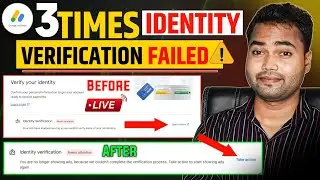 Adsense identity verification failed | identity verification needs attention | identity verification