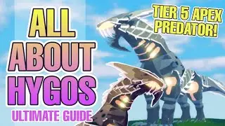ALL ABOUT HYGOS: THE APEX PREDATOR 👑 (ultimate guide) | Creatures of Sonaria