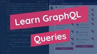 Learn GraphQL: Queries #4