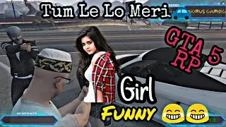 GTA 5 LEGACY ROLEPLAY | WE MET A GIRL AND BULLIED HER | GIRLS FUNNY REACTION | LELO MERI TUM 😂😂😂